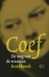Rein Hannik - Coef de weg van de waanzin