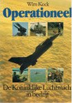 Kock, Wim - Operationeel - De Koninklijke Luchtmacht in bedrijf