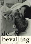 Leisen, E, Foto's Ronald Sweering - De Bevalling (Fotoboek)