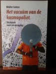 LOTENS Walter - Het vacuüm van de kosmopoliet. Stemmen over vermenging