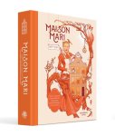 Mari Maris - Maison Mari. Grote & kleine gerechten en smakelijke geschiedenissen in 54 menu's