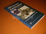 Burm, Paul. - 100 Kilometer Amsterdam. Zes wandel- en fietstochten door de stad.