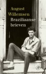 August Willemsen - Braziliaanse brieven