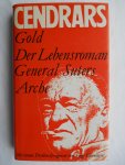 Cendrars, Blaise - Der Lebensroman General Suters