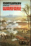 Field - Marshal viscount .. Montgomery of Alamein - Montgomery of Alamein A concise history of warfare