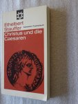 Stauffer, Ethelbert - Christus und die Caesaren Stauffer, Ethelbert - Christus und die Caesaren