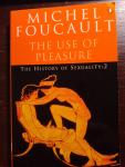 Michel Foucault - The Use of Pleasure. The History of Sexuality 2