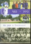 N.N. ( Gerben Smit voorzitter ) - sportvereniging bredevoort 60 jaar