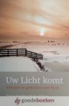 Hendriksen, Martine de Wit e.a., Marjanne - Uw Licht komt *nieuw* - laatste exemplaar! --- Verhalen en gedichten voor Kerst
