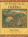 Day, David - De Wereld van de Hobbits, geïllustreerd door Lidia Postma, 91 pag. hardcover, gave staat