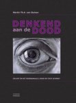 Martin Th.A. van Duinen - Denkend aan de Dood