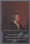 Schiller, Friedrich von (Johann Christoph Friedrich), 1759-1805. - De opstand der Nederlanden