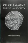 [Ed.] Joanna Story - Charlemagne Empire And Society