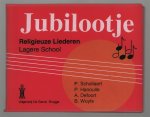 P Schollaert - Jubilootje : religieuze liederen, lagere school P Schollaert - Jubilootje : religieuze liederen, lagere school
