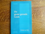 Dijk Grietje - De grote genade Gods