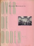 Wynants, Hans - Over de Doden . .