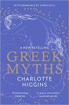 Higgins, Charlotte - Greek Myths A New Retelling, with drawings by Chris Ofili