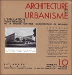  - EMULATION Architecture et urbanisme revue mensuelle de la Soci t  Centrale d'Architecture de Belgique. 54  Ann e 1934 Num ro 10