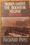 Pipes, Richard - Russia Under the Bolshevik Regime, 1919-24