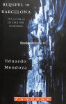 Mendoza, Eduardo - Blijspel in Barcelona