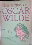 Wilde, Oscar - The Works of Oscar Wilde