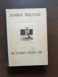 Alan Moorehead - Afrika trilogie - De storm steekt op