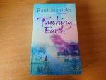 Manicka, Rani - Touching Earth