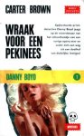 Brown, Charles - Danny Boyd 1. Wraak voor een pekinees