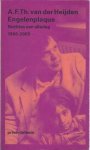 Heijden, A.F.Th. van der - Engelenplaque: Notities van alledag 1966-2003 Heijden, A.F.Th. van der - Engelenplaque: Notities van alledag 1966-2003