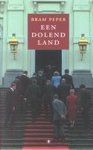 B. Peper - Een Dolend Land