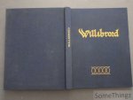 Kiesel, Georges and Schroeder, Jean [edit.] - Willibrord : Apostel der Niederlande, Gründer der Abtei Echternach. Gedenkgabe zum 1250. Todestag des angelsächsischen Missionars.