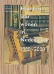 Jaap Huisman - Honderd jaar wonen in Nederland 1900-2000