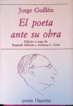 Gibbons, Regnald & Anthony L. Geist - Jorge Guillén: El poeta ante su obra