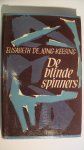 Jong Keesing Elisabeth - De blinde spinners