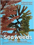 Wolfram Braune 202127 - Seaweeds A colour guide to common benthic green, brown and red algae of the world's oceans