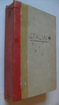 Trotsky Leon  edited and translated by Charles Malamuth - Stalin       - An Appraisal of the Man and His Infuence -