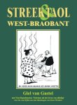 Giel van Gastel - Streek & Taol -  West-Braobant