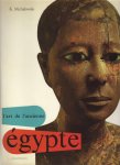 Kazimierz Michalowski 18932 - L'art de l'ancienne Égypte