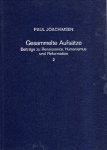 Joachimsen, Paul. - Gesammelte Aufsätze : Beiträge zu Renaissance, Humanismus und Reformation. Band 2.