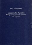 Joachimsen, Paul. - Gesammelte Aufsätze : Beiträge zu Renaissance, Humanismus und Reformation. Band 2.