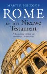 Martin Heikoop 91051 - Rome en het Nieuwe Testament de Romeinse context van het vroege christendom