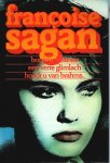 Sagan - Francoise Sagan Omnibus: Bonjour tristesse - Een verre glimlach - Houdt u van Brahms...