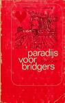 P. BOENDER - PARADIJS VOOR BRIDGERS