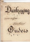 NELLIE - Dankzegging aan mijne dierbare Ouders.