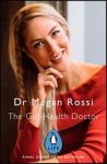 Dr Megan Rossi - Eat Yourself Healthy
