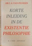 Peursen, C.A. - Korte Inleiding in de Existentiephilosophie.