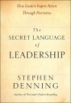 S Denning - Secret Language Of Leadership