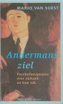 Marjo van Soest - Andermans ziel psychotherapeuten over zichzelf en hun vak