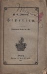 ANDERSEN, H.C. - Historien. Andersen's Werke 38. Bd. (1853).