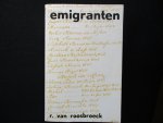 Roosbroeck, Rob Van - Emigranten. Nederlandse vluchtelingen in Duitsland. 1550-1600.